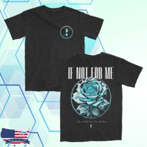 Thriller Records Merch Store If Not For Me Chrome Rose Black T-Shirt