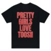 Toosii Store Merch Pretty Girls Tee 1 Toosii Store Merch Pretty Girls Tee