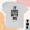 Citizen Soldier Band Merch Shop Store It Ends With Me Inverted T-Shirt