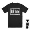 Kill Merch Shop Store Kill Tony 4 Life T-Shirt