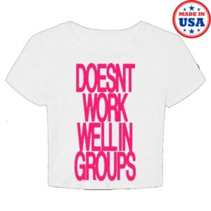 Adela Merch Store Doesn't Work Well In Groups Baby Tee