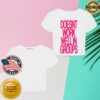 Adela Merch Store Doesn't Work Well In Groups Baby Tee