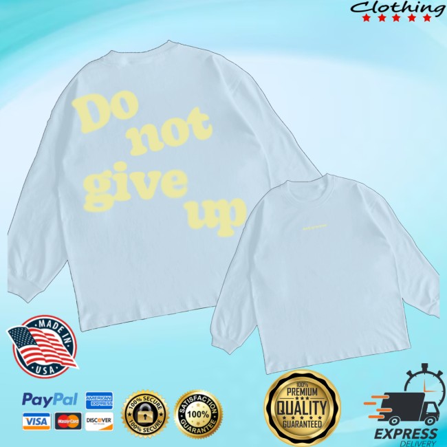Andy Grammer Store Merch Do Not Give Up Long Sleeve