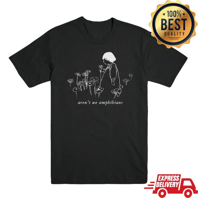 Aren't We Amphibians Store Merch Flower Girl Shirt