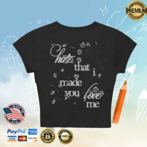 Ariana Grande Merch Store Hate That I Made You Love Me Baby Tee