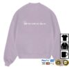 Ariana Grande Merch Store Hate That I Made You Love Me Crewneck