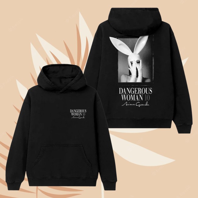 Ariana Grande Store Merch Dangerous Woman 10 Hoodie