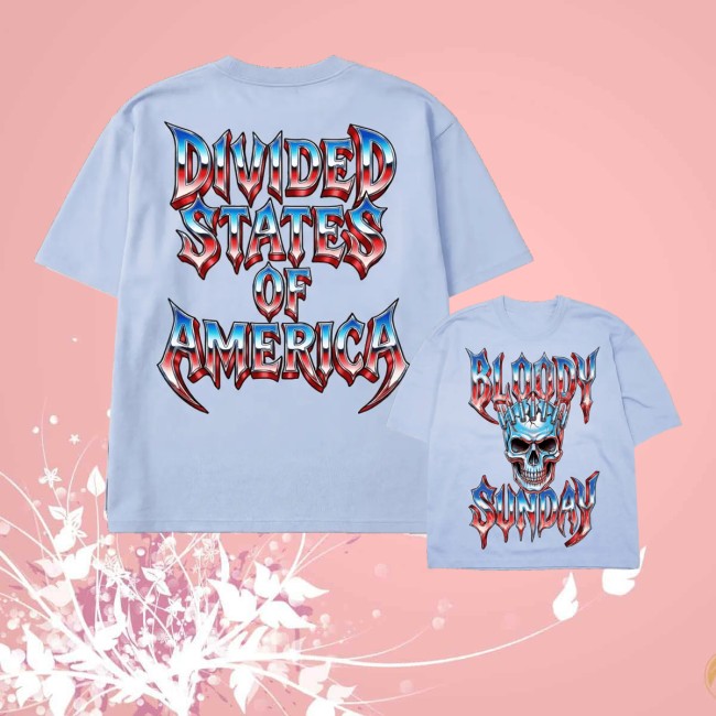 Bloody Sunday Store Merch Divided States Shirt