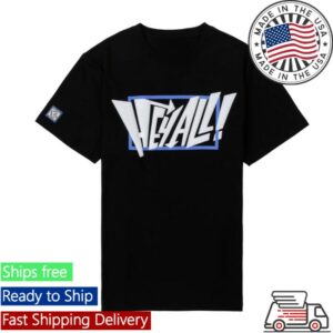 Blue Border Store Merch Hey All Shirt