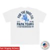 Bussin' With The Boys Store Merch Pt6 Fatherhood Road Shirt