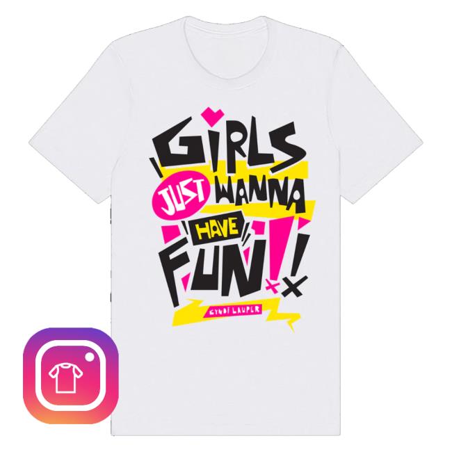 Cyndi Lauper Merch Shop Store Girls Just Wanna Have Fun Tee