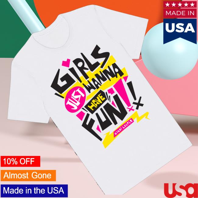 Cyndi Lauper Merch Shop Store Girls Just Wanna Have Fun Tee