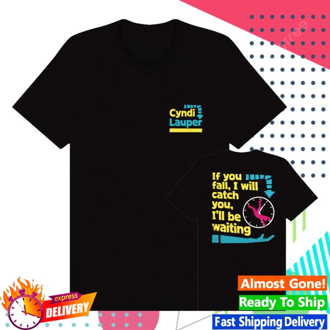 Cyndi Lauper Store Merch Catch You Shirt 5 Cyndi Lauper Store Merch Catch You Shirt