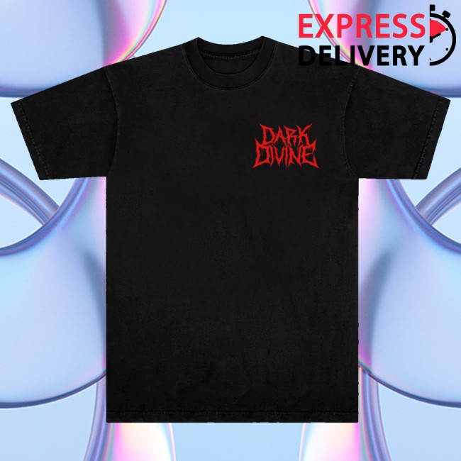 Dark Divine Merch Store Welcome To Dark Divine Tee