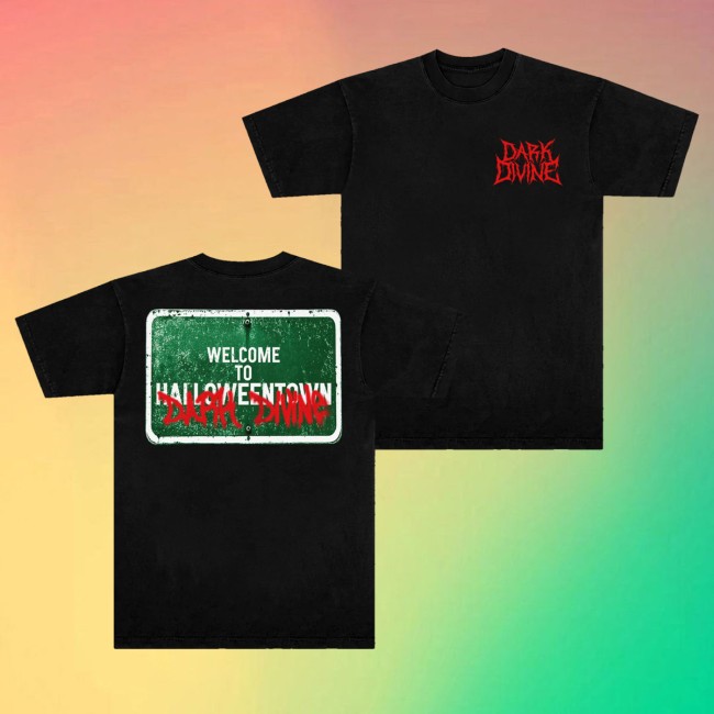 Dark Divine Merch Store Welcome To Dark Divine Tee