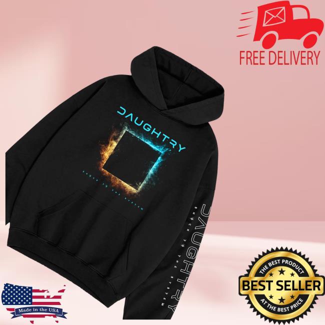 Daughtry Merch Shop Store Shock To The System Album Art Hoodie