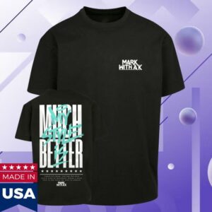 Dirtyworkz Merch Shop Store My Style Is Much Better T-Shirt