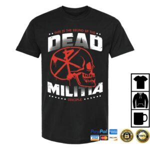 Disciple Merch Store Dead Militia Tee