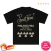 Don Toliver Merch Store Sweet Home Philadelphia Shirt