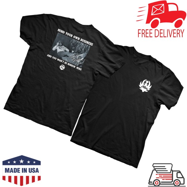 Hank Williams Jr Merch Store Mind Your Business Adult T-Shirt 3 Hank Williams Jr Merch Store Mind Your Business Adult T-Shirt