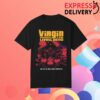 Iron Fortress Records Store Merch A Virgin Among The Living Dead Horror Movie Shirt