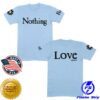 James Merch Store Nothing But Love Tee Light Blue