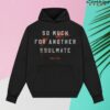 Joshua Slone Merch Store So Much For Another Soulmate Black Hoodie