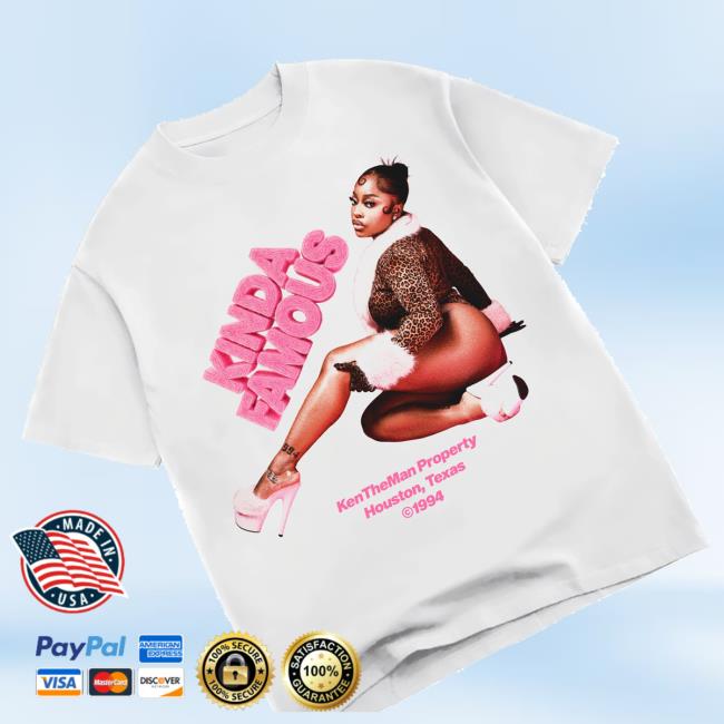 Ken The Man Merch Shop Kentheman Kinda Famous Tee Shirt