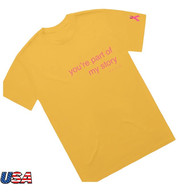 Kylie Merch Shop Store You're Part Of My Story Shirt 3 Kylie Merch Shop Store You're Part Of My Story Shirt