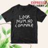 Look Mum No Computer Merch Store Unisex Tee Black Lmnc T-Shirt