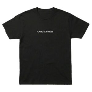 Loverboy Merch Store Carl's A Mess Tee Black