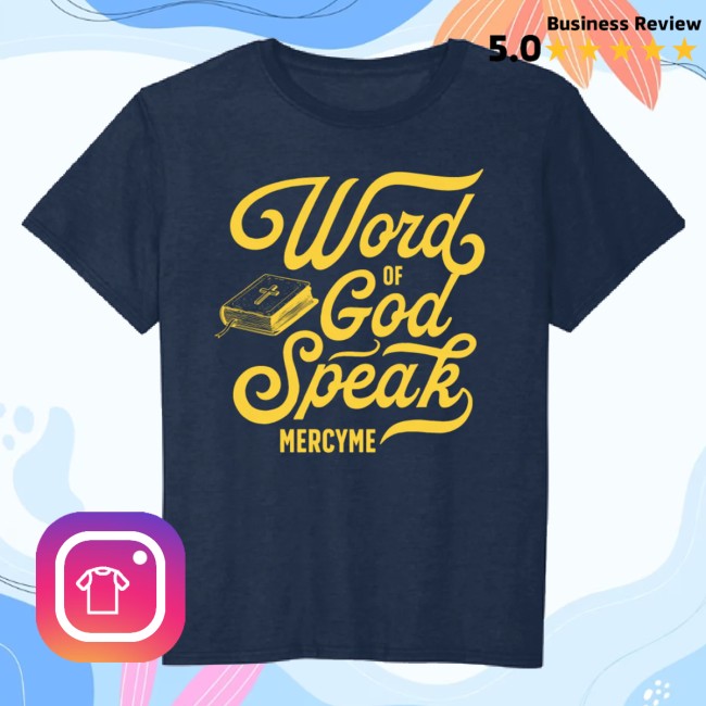 Mercyme Merch Store Blue Word Of God Speak Tee