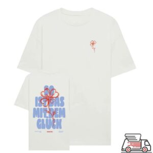 Montez Merch Store So Ist Das Mit Dem Gluck Sidmdg Tee