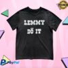 Motorhead Store Merch Lemmy Do It Tee