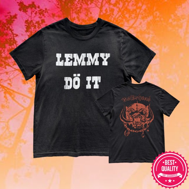 Motorhead Store Merch Lemmy Do It Tee