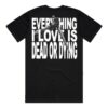 No Cure Store Merch Dead Or Dying Shirt