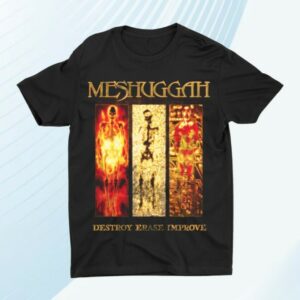 Rebellion Republic Merch Store Meshuggah Destroy Erase Improve 30Th Shirt