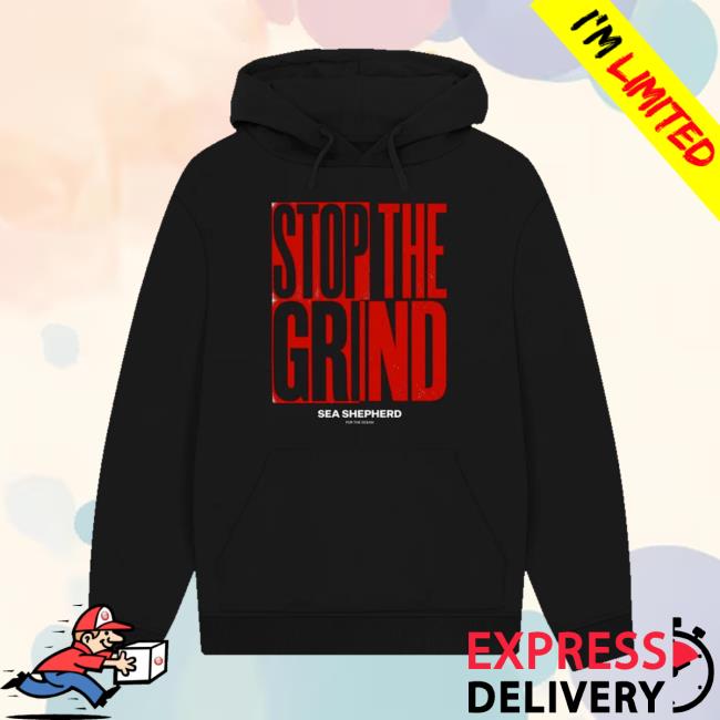 Sea Shepherd Merch Shop Store Stop The Grind Hoodies