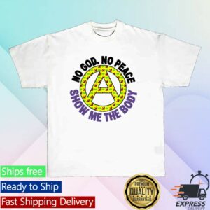 Show Me The Body Store Merch No God No Peace Shirt