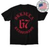 Skrilla Store Merch 67 Shirt