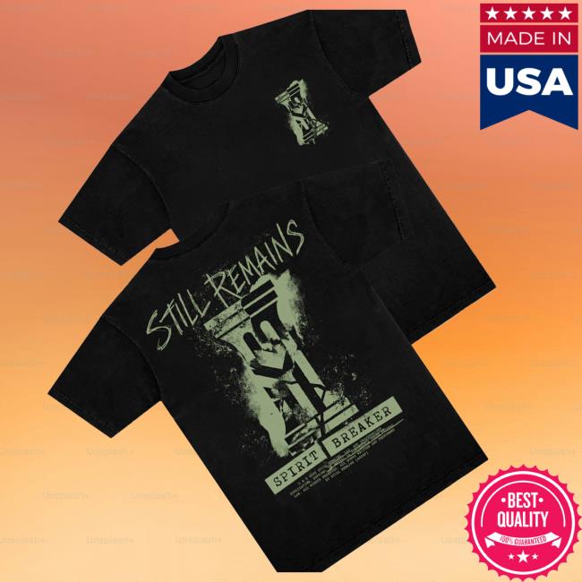 Still Remains Merch Shop Store Spirit Breaker Splatter T-Shirt