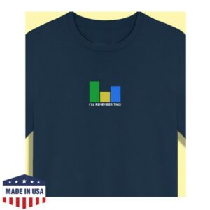 Strugglr Merch Store I'll Remember This Shirt
