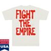 Swe Store Merch Fight The Empire Shirt White