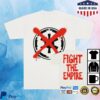 Swe Store Merch Fight The Empire Shirt White