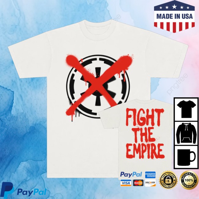Swe Store Merch Fight The Empire Shirt White
