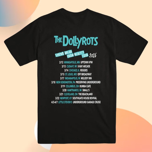 The Dollyrots Store Merch Spring Break From Reality 2026 Tour Tee 4 The Dollyrots Store Merch Spring Break From Reality 2026 Tour Tee