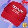 Tucker Carlson Merch Store I'm A Faggot Get It I'm Talking About Other People Hat