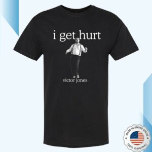 Victor Jones Merch Store I Get Hurt Tee