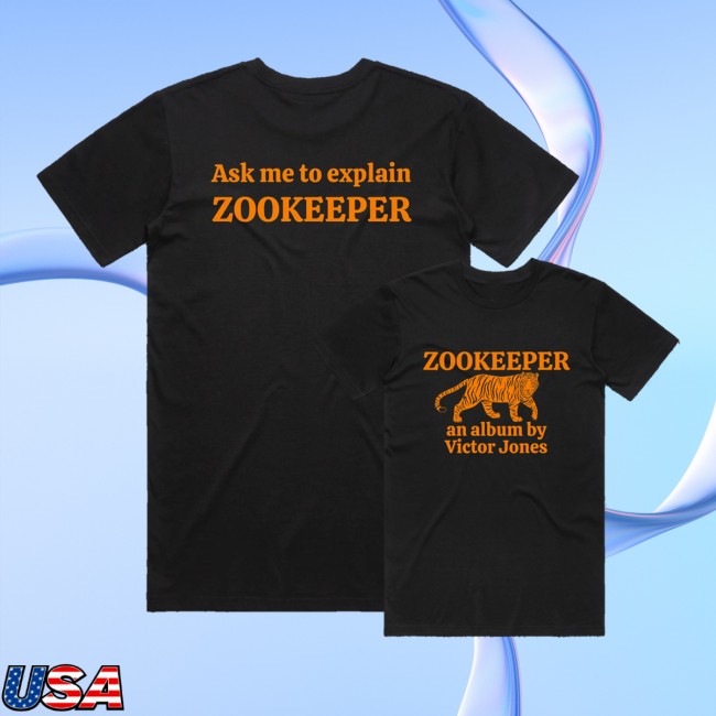 Victor Jones Store Merch Zookeeper Shirt 5 Victor Jones Store Merch Zookeeper Shirt