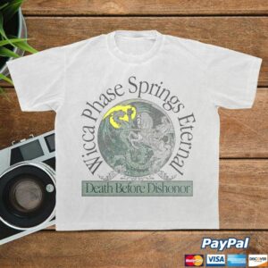 Wicca Phase Merch Store Death Before Dishonor T-Shirt
